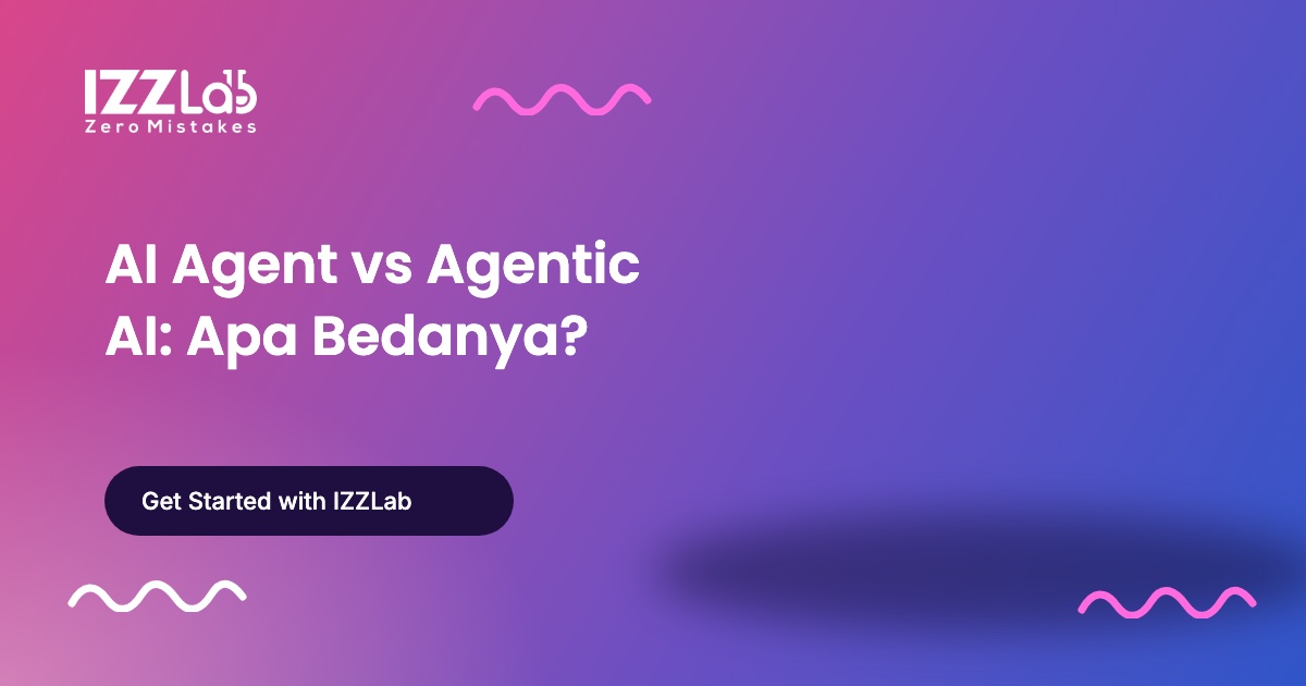 Banner artikel IZZLab berjudul AI Agent vs Agentic AI: Apa Bedanya dan Mana yang Dibutuhkan Bisnis Anda?